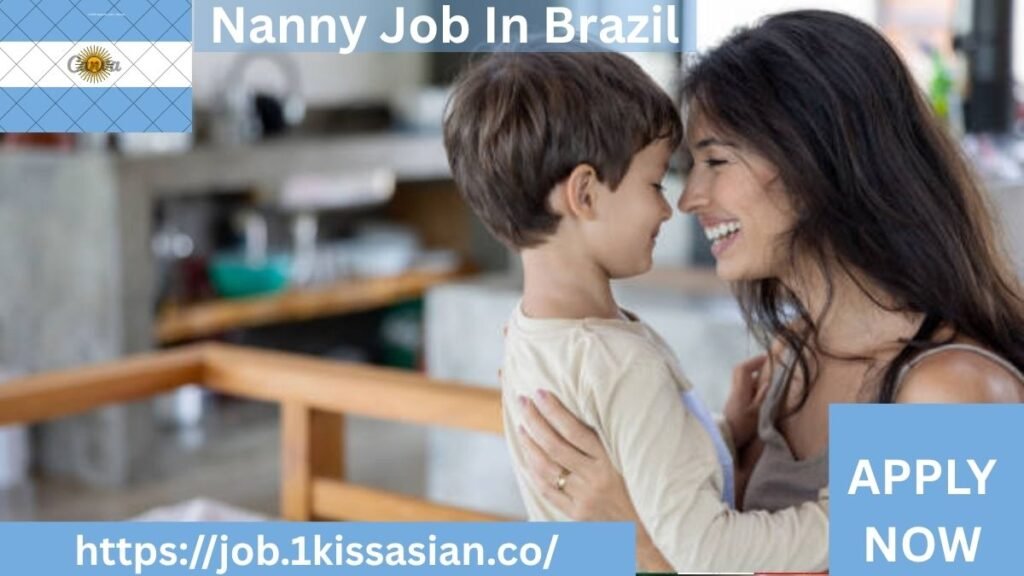 Nanny Job In Brazil